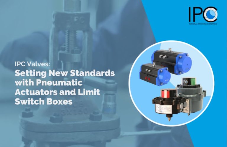 Pneumatic Actuators & Limit Switch Boxes